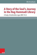 A Story of the Soul’s Journey in the Nag Hammadi Library [Pdf/ePub] eBook