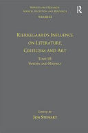 Kierkegaard's Influence on Literature, Criticism and Art