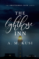 The Lighthouse Inn - A Single Mom Small Town Romance Novel