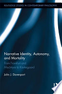 Narrative Identity  Autonomy  and Mortality