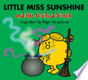 Little Miss Sunshine and the Wicked Witch Book