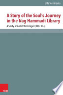 A Story of the Soul s Journey in the Nag Hammadi Library