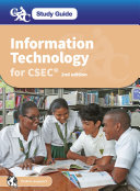CXC Study Guide: Information Technology for CSEC®