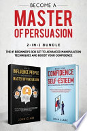 Become A Master of Persuasion 2-in-1 Bundle