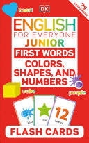 ENGLISH FOR EVERYONE JUNIOR FIRST WORDS COLORS  SHAPES AND NUMBERS FLASH CARDS 
