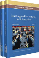 Handbook of Research on Teaching and Learning in K-20 Education