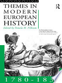Themes in Modern European History 1780 1830 Book