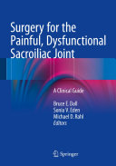 Surgery for the Painful, Dysfunctional Sacroiliac Joint [Pdf/ePub] eBook