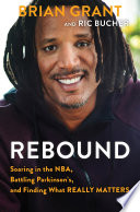 Rebound PDF Book By Brian Grant and Ric Bucher