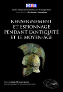 Renseignement et espionnage pendant l'Antiquité et le Moyen-Âge Pdf/ePub eBook