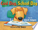Cool Dog  School Dog Book