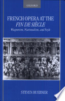 French Opera at the Fin de Siècle