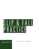 Slip & Fall Practice