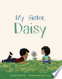 My Sister, Daisy