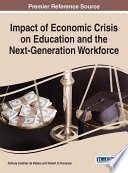 Impact of Economic Crisis on Education and the Next Generation Workforce Book