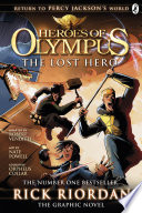 The Lost Hero  The Graphic Novel  Heroes of Olympus Book 1 