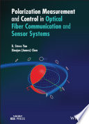 Polarization Measurement and Control in Optical Fiber Communication and Sensor Systems Book