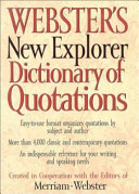 Webster's New Explorer Dictionary of Quotations