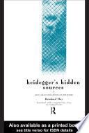Heidegger s Hidden Sources