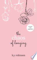 The Chaos of Longing Book