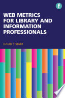 Web Metrics for Library and Information Professionals Book