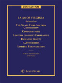 Virginia Laws Related to Corporations and Other Business Entities  2013 Edition