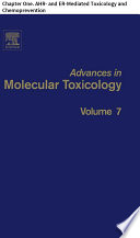 Advances in Molecular Toxicology Book