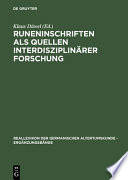 Proceedings of the Fourth International Symposium on Runes and Runic Inscriptions in Göttingen, 4-9 August 1995