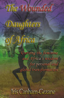 The Wounded Daughters of Africa