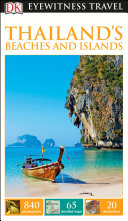 DK Eyewitness Thailand s Beaches and Islands