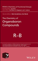 The Chemistry of Organoboron Compounds, 2 Volume Set