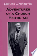 Adventures of a Church Historian Book