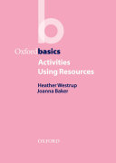 Activities Using Resources   Oxford Basics
