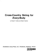 Cross-country Skiing for Every-body