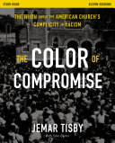 The Color of Compromise Study Guide Pdf/ePub eBook