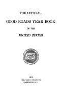 The Official Good Roads Year Book Of The United States