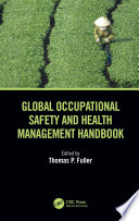 Global Occupational Safety and Health Management Handbook Book