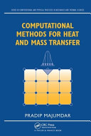 Computational Methods for Heat and Mass Transfer