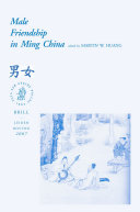 Male Friendship in Ming China