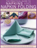 Practical Guide to Napkins   Napkin Fold