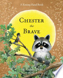 Chester the Brave Book