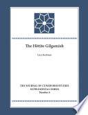 The Hittite Gilgamesh
