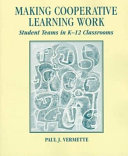 Making Cooperative Learning Work Book