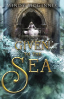 Given to the Sea [Pdf/ePub] eBook