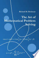 The Art of Mathematical Problem Solving
