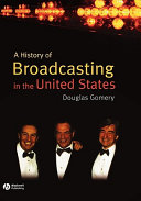 A History of Broadcasting in the United States