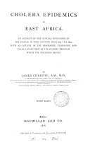 Cholera epidemics in East Africa, from 1821 till 1872