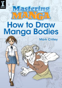 Mastering Manga, How to Draw Manga Bodies