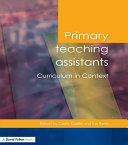 Primary Teaching Assistants Curriculum in Context