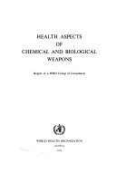 Health Aspects of Chemical and Biological Weapons